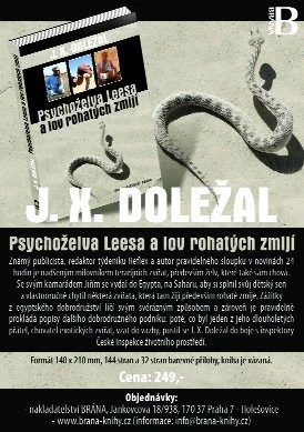 Psychoželva Leesa a lov rohatých zmijí – 1. část