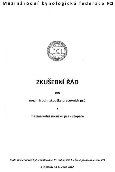 Nový Zkušební řád pro mezinárodní zkoušky pracovních psů a mezinárodní zkoušku psa – stopaře. Další možnost pro rozvoj výcviku malých psů.