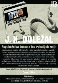 Psychoželva Leesa a lov rohatých zmijí – 1. část