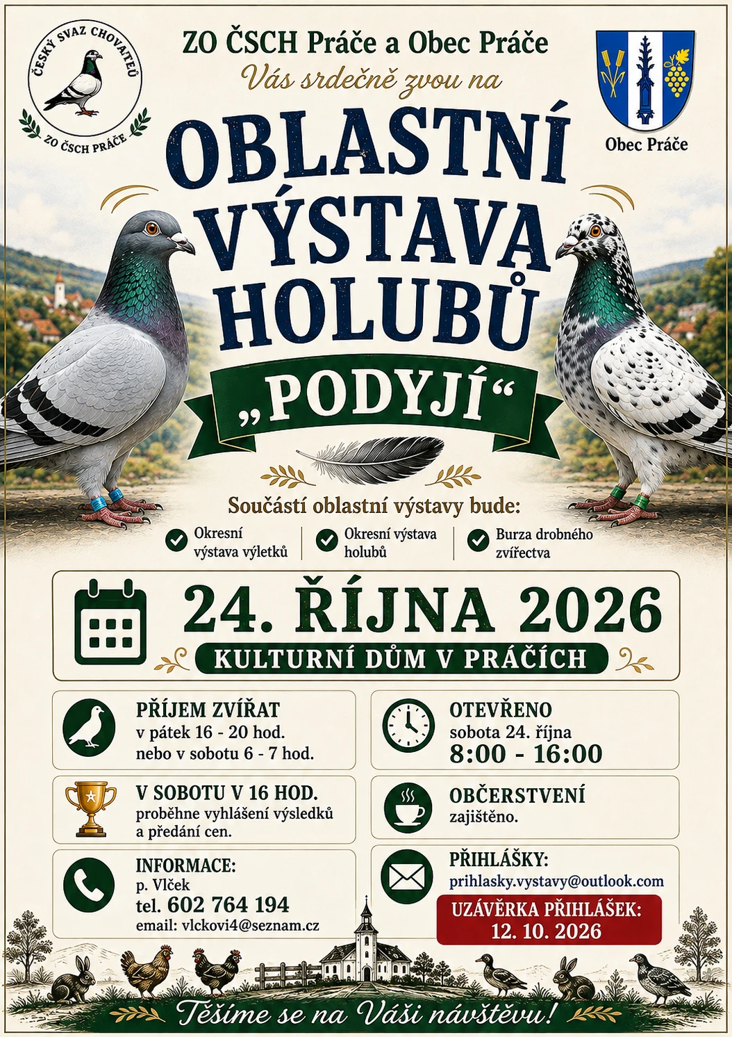 Okresní výstava holubů a výletků Práče u Znojma