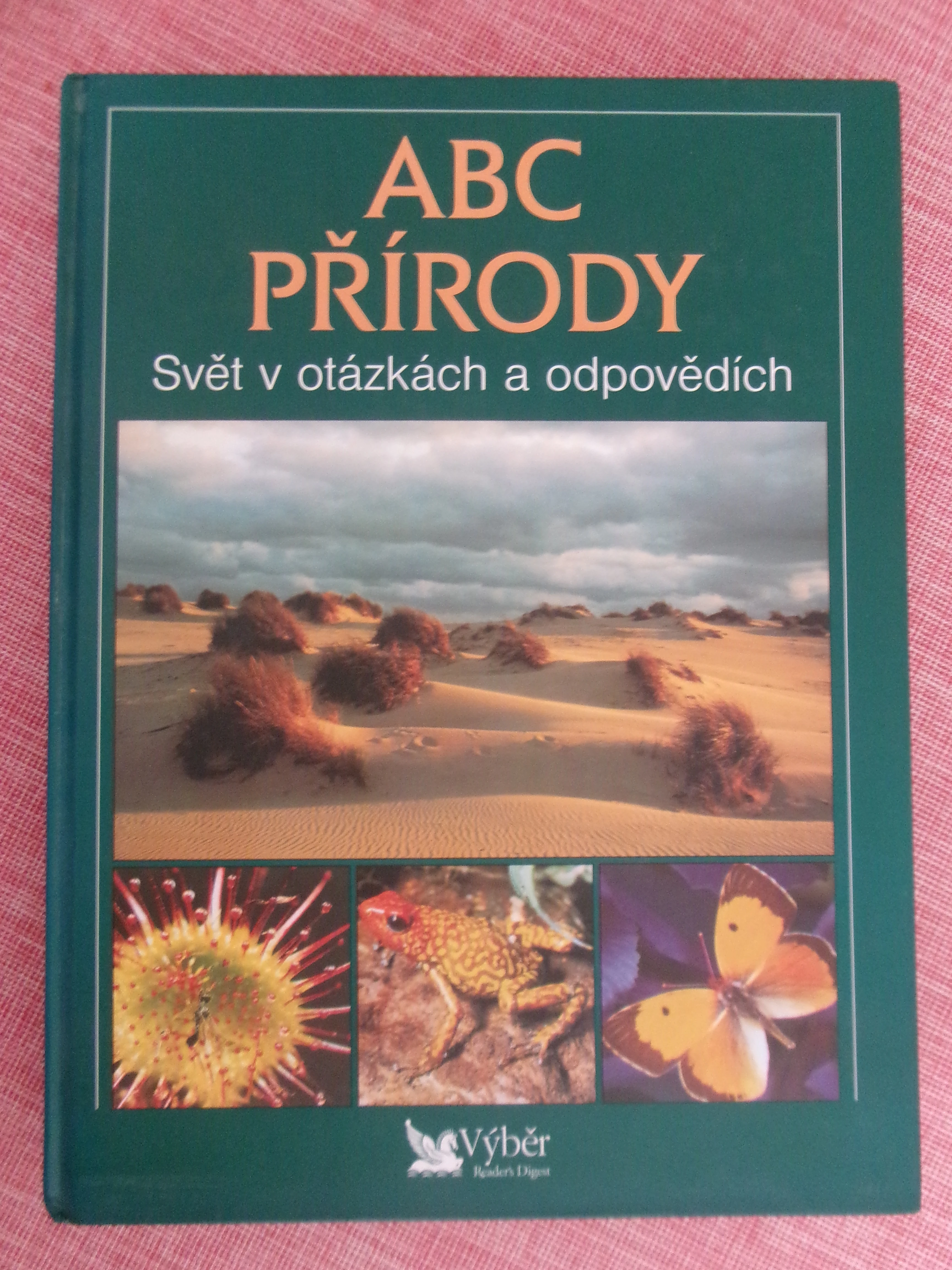ABC přírody - Svět v otázkách a odpovědích