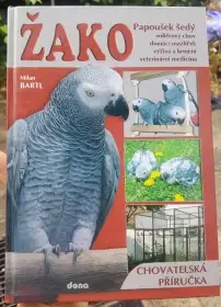 Žako - Milan Bartl  Chov papoušků  Proč můj papoušek